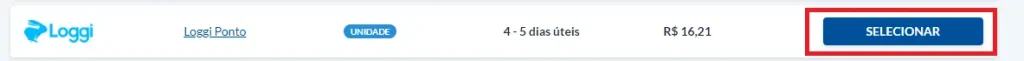 Escolha a modalidade de frete Loggi Ponto, ou com outra transportadora que ofereça uma condição melhor para a entrega. Em seguida, clique em “selecionar”.