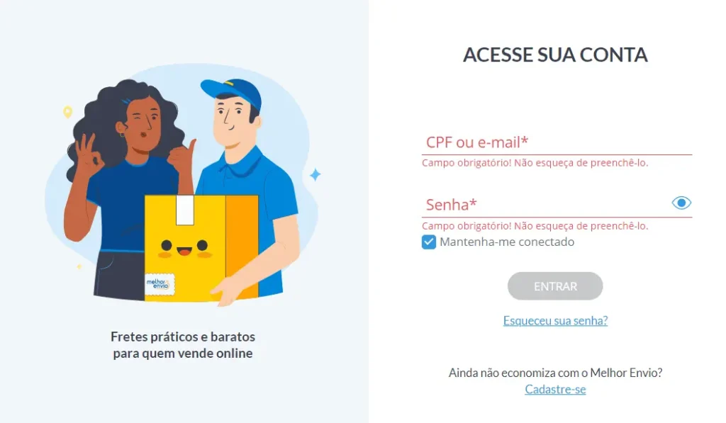 Após realizar o cadastro, faça login no Melhor Envio